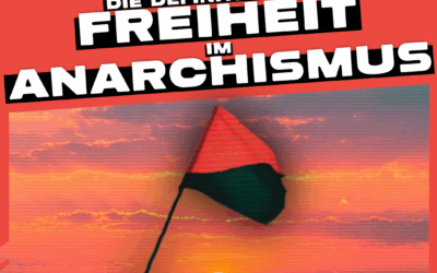 Die Definition der Freiheit im Anarchismus